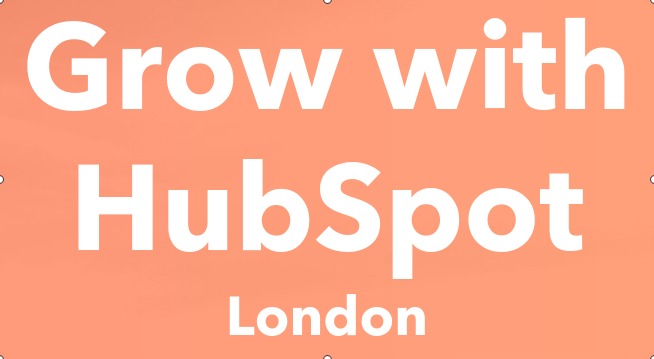 [event] Grow with HubSpot, London - Tuesday, November 13th, 2018